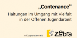 Vorschaubild „Contenance“ Haltungen im Umgang mit Vielfalt in der Offenen Jugendarbeit © Steirische Dachverband der Offenen Jugendarbeit