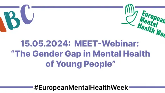 © mentalhealtheurope.org/GÖG Ankündigung MEET-Webinar 15.5.